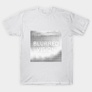 Blurred Vision T-Shirt